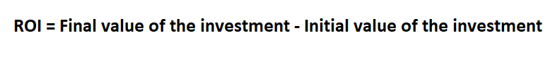 How To Calculate Return On Investment