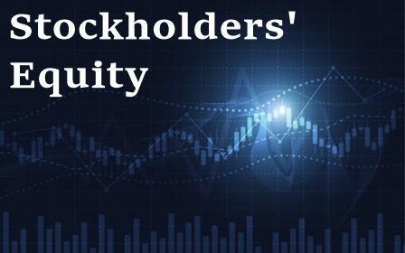 How to Calculate Stockholders\u0026#39; Equity.