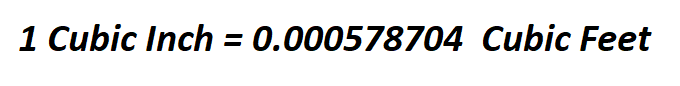 Calculate Cubic Feet from Cubic Inches.