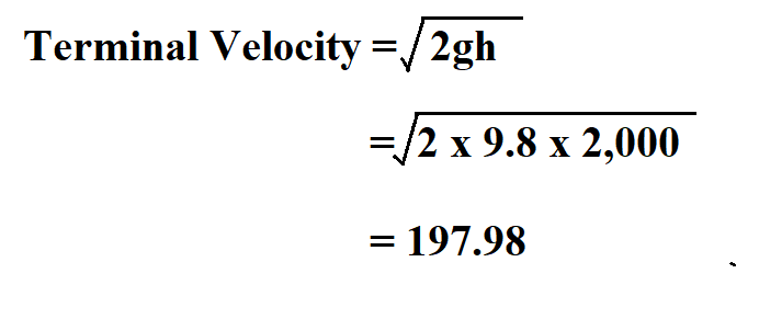  Calculate Terminal Velocity.