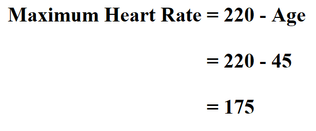 Calculate Maximum Heart Rate.