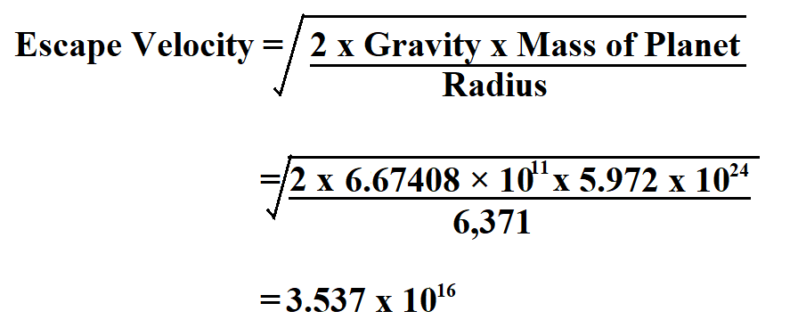 Calculate Escape Velocity.