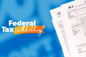 How to Calculate Federal Withholding.