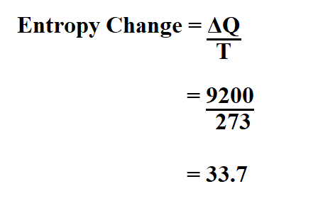 Calculate Entropy Change.