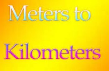 How to Convert Meters to Kilometers.