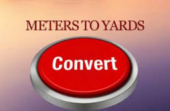 How to Convert Yards to Meters.